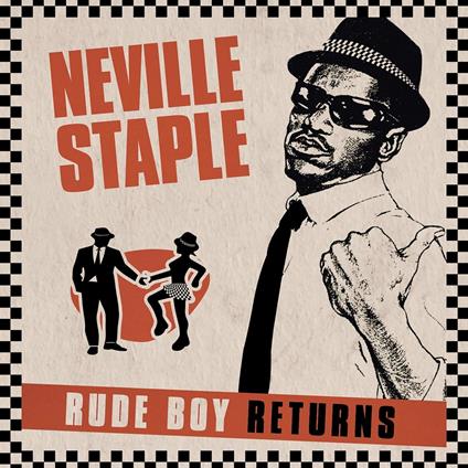 Rude Boy Returns - Vinile LP di Neville Staple