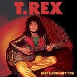 Bang A Gong - Get It On