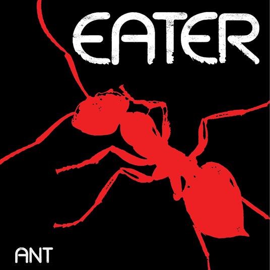 Ant - CD Audio di Eater