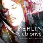 Berlin Club Privé