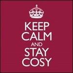 Keep Calm & Stay Cosy