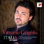 Italia, un sogno - CD Audio di Vittorio Grigolo