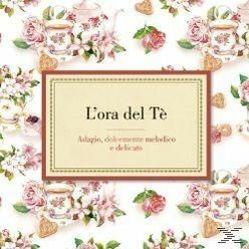 L'ora del té. Adagio, dolcemente melodico e delicato - CD Audio