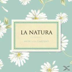 La natura. Musica per il tuo giardino - CD Audio