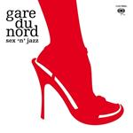 Sex 'n' Jazz (Digipack)