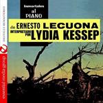 Lydia Kessep - Immortales Al Piano De Ernesto Lecuona