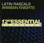 Latin Rascals - Arabian Knights