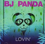 Bj Panda - Lovin