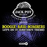 Boogie Bass Bombers - Let's Do It (Daktari's Theme)