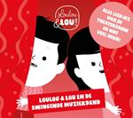 Loulou & Lou En De Swingende Muziekband