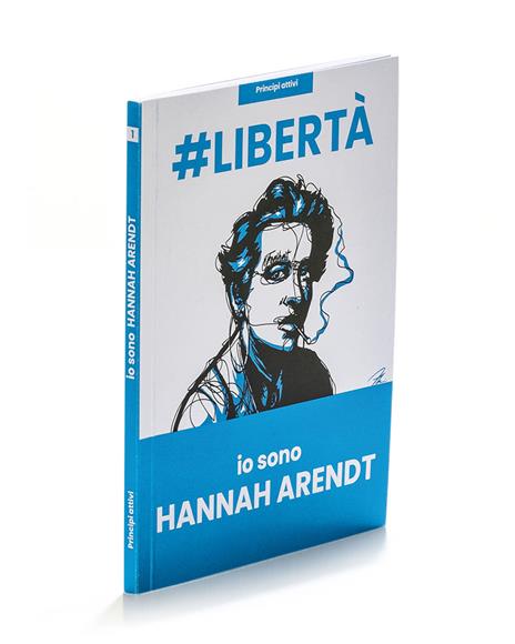 Borsa + libro. #Libertà. Io sono Hannah Arendt. Principi Attivi