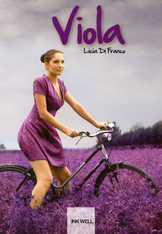 Viola - Licia Di Franco - ebook