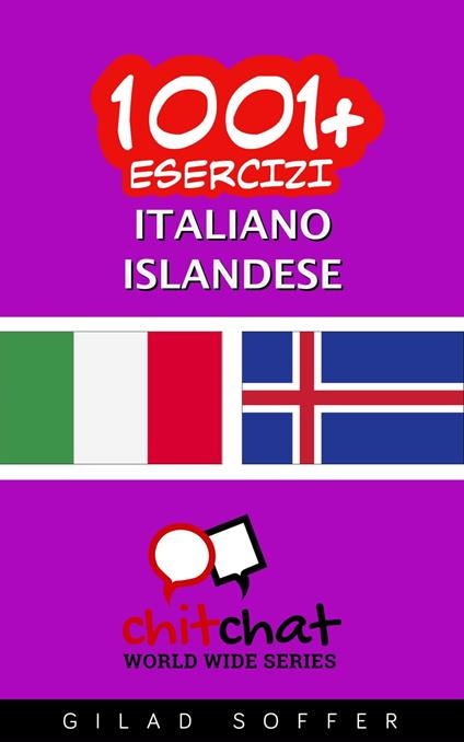 1001+ Esercizi Italiano - Islandese - Gilad Soffer - ebook