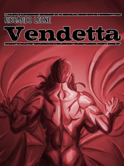 Vendetta - Leone Riccardo - ebook