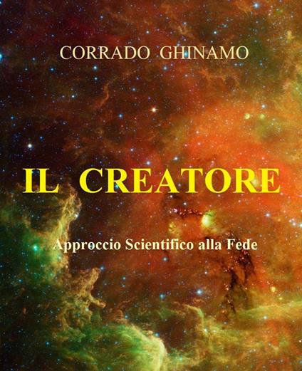 Il Creatore - Corrado Ghinamo - ebook