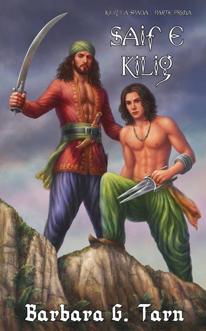 Saif e Kilig - Barbara G.Tarn - ebook