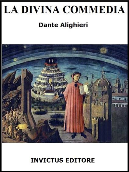 La Divina Commedia - D. Alighieri - ebook