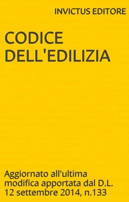 Codice dell'Edilizia - AA.VV. - ebook