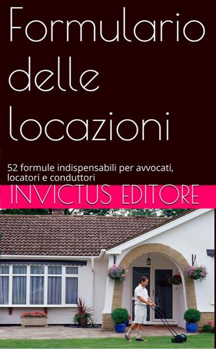 Formulario delle Locazioni - AA.VV. - ebook