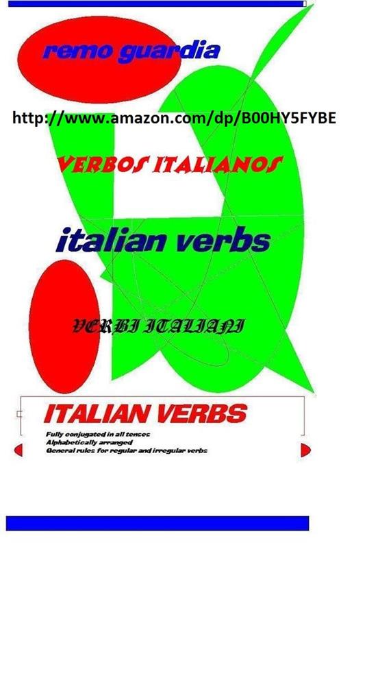 ITALIAN VERBS - GUARDIA, REMO - Ebook - EPUB2 con Adobe DRM | laFeltrinelli