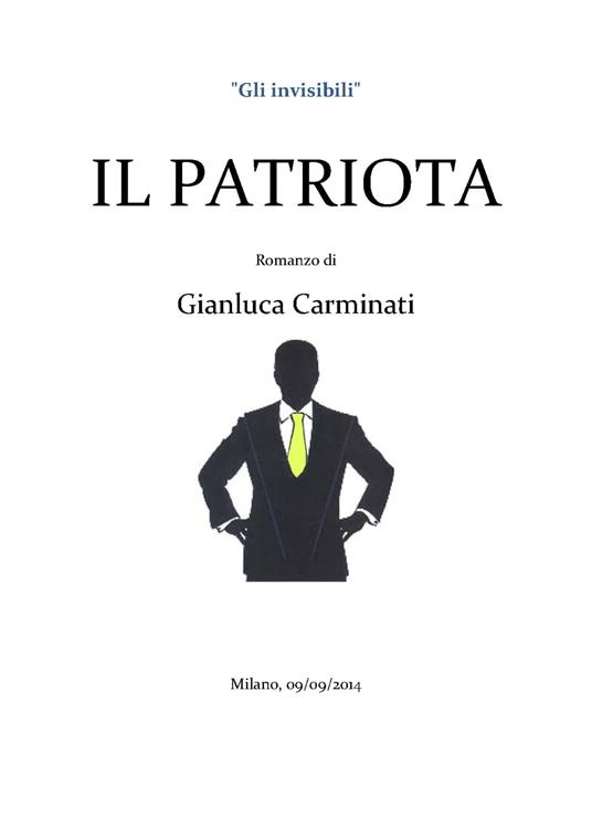 Il Patriota - Gianluca Carminati - ebook