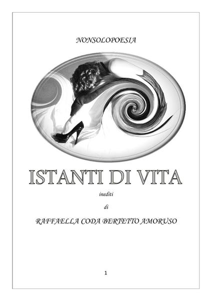 istanti di vita - Raffaella CodaBertettoAmoruso - ebook