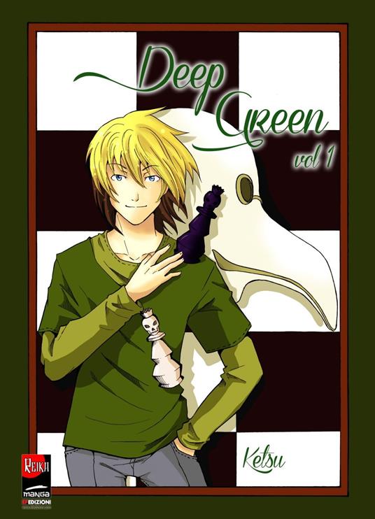 Deep Green # 1 - Ketsu - ebook