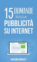 15 Domande sulla Pubblicità su Internet