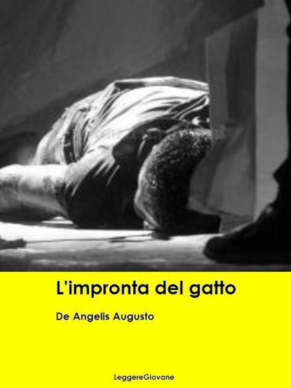 L'Impronta del gatto - De Angelis Augusto - ebook