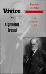 Vivire Con sigmund freud