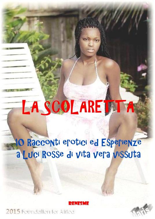 LA SCOLARETTA - Renesme - ebook