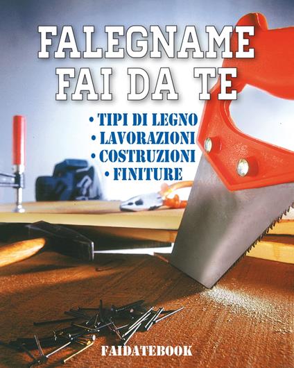 Falegname fai da te - Valerio Poggi - ebook