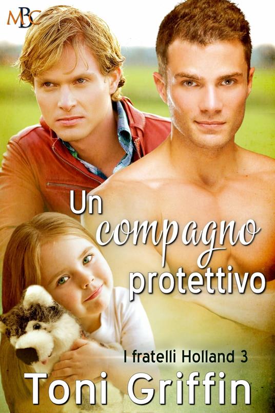 Un compagno protettivo - Caterina Bolognesi,Toni Griffin - ebook