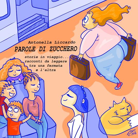 PAROLE DI ZUCCHERO - Antonella Liccardo - ebook