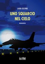 Uno squarcio nel cielo