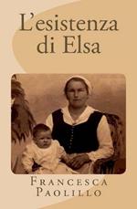 L'esistenza di Elsa