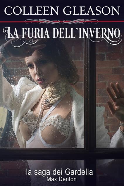 La furia dell'inverno - Colleen Gleason - ebook