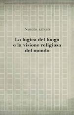 La logica del luogo e la visione religiosa del mondo