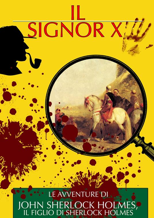 Il Signor X - Arthur Dayle e Curt Matul - ebook