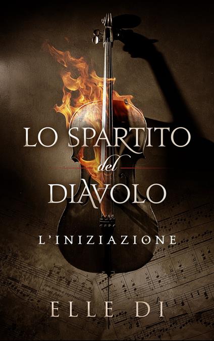 Lo spartito del Diavolo - Elle Di - ebook