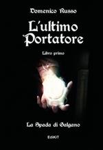 L'ultimo portatore