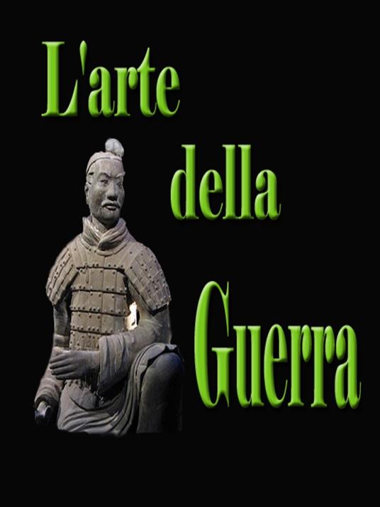 L'arte della guerra - Sun Tzu - ebook