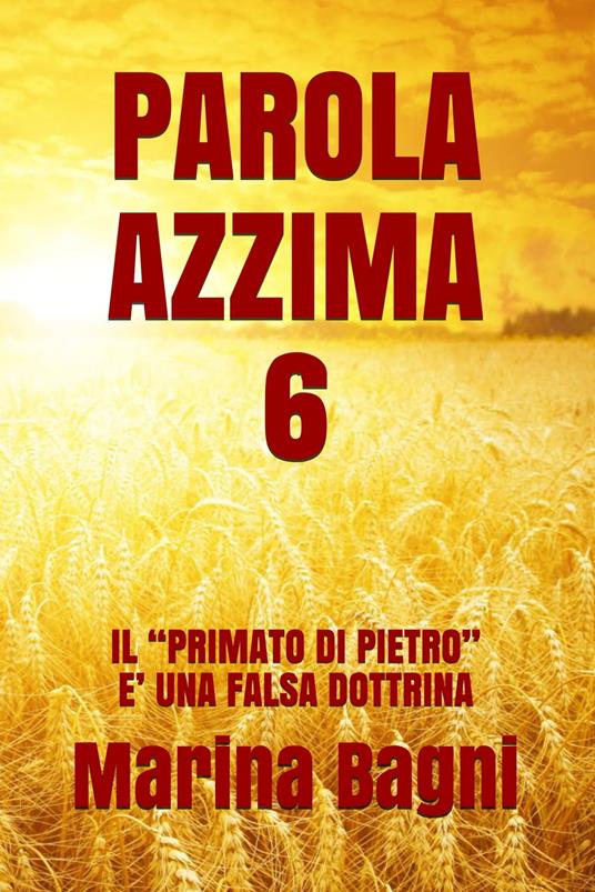 PAROLA AZZIMA 6 - Marina Bagni - ebook