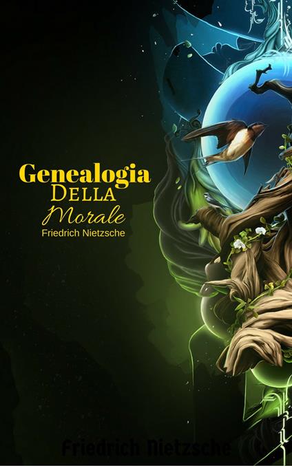 Genealogia Della Morale - Friedrich Nietzsche - ebook