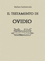 IL TESTAMENTO DI OVIDIO