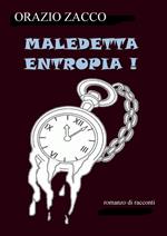 Maledetta entropia !