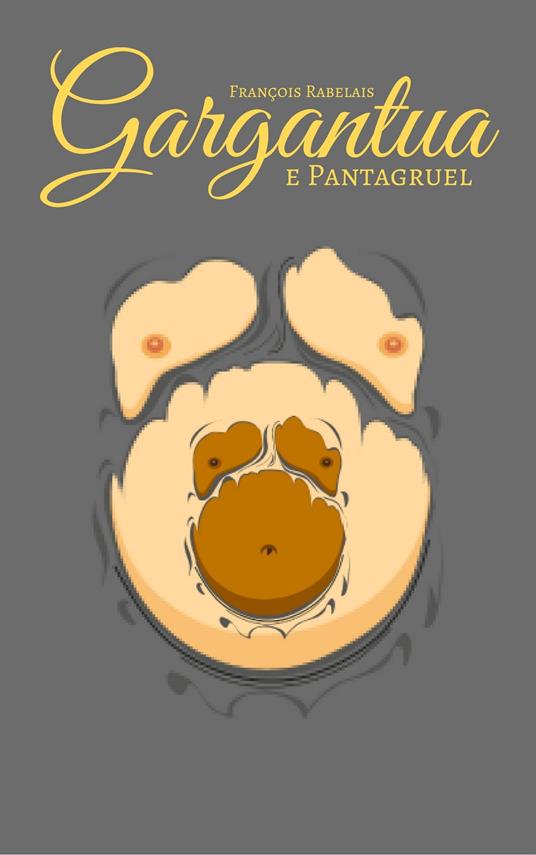 Gargantua e Pantagruel - Francois Rabelais - ebook