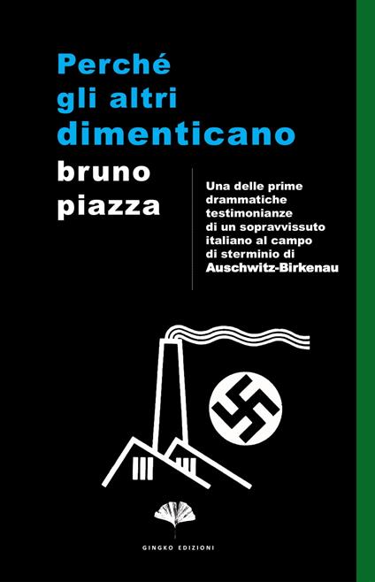 Perché gli altri dimenticano - Bruno Piazza - ebook