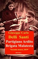 Partigiano Ardito Brigata Malatesta