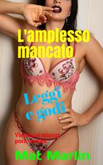 L'amplesso mancato